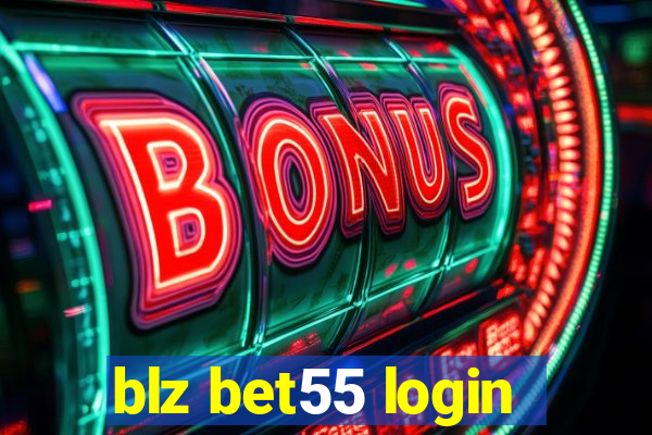 blz bet55 login