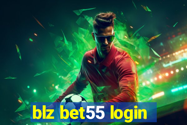 blz bet55 login