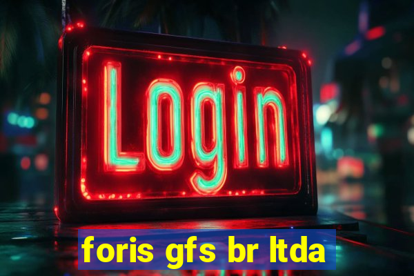 foris gfs br ltda