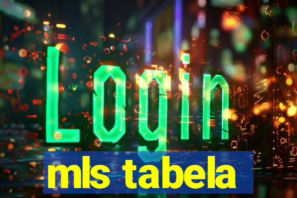 mls tabela