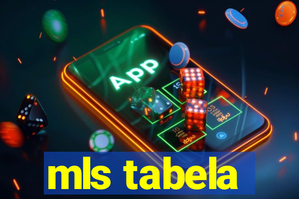 mls tabela