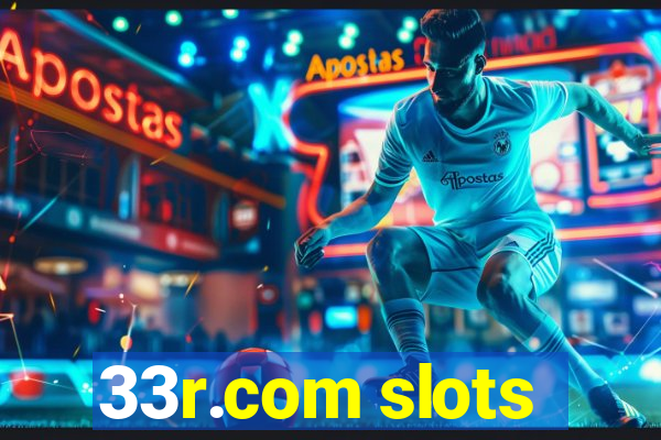 33r.com slots