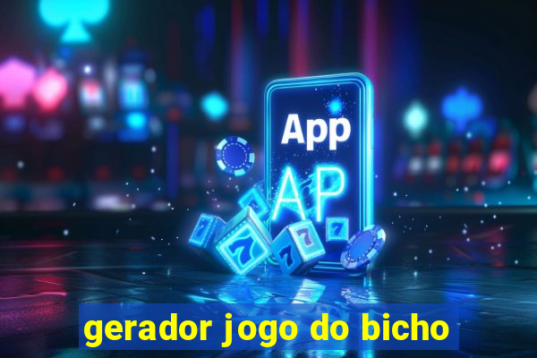 gerador jogo do bicho