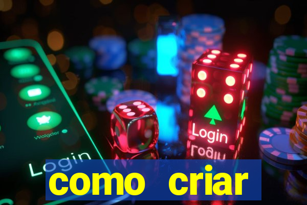 como criar plataforma de jogo do tigre