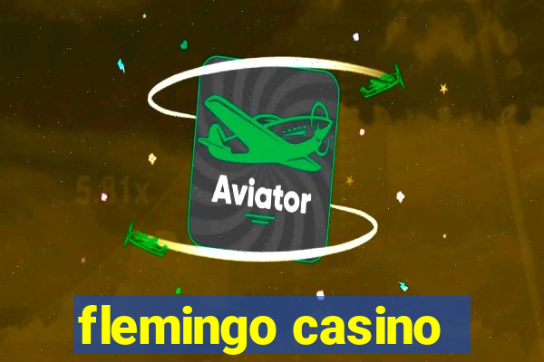 flemingo casino