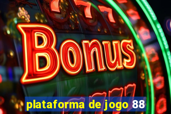 plataforma de jogo 88