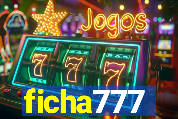 ficha777