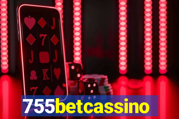 755betcassino