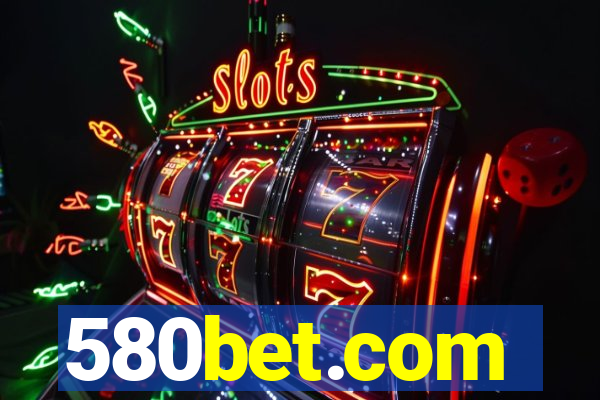 580bet.com