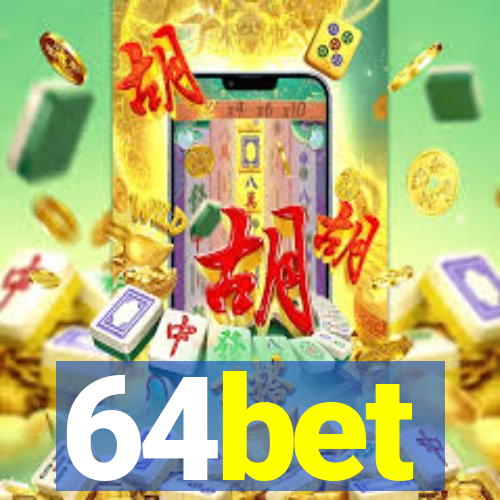 64bet