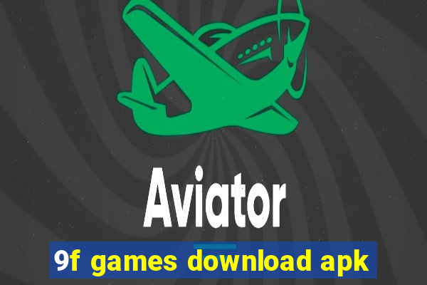 9f games download apk