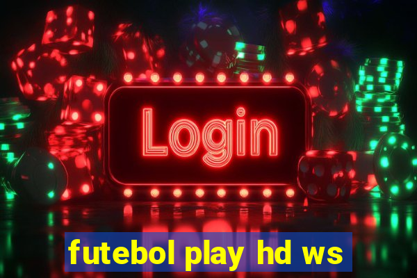 futebol play hd ws