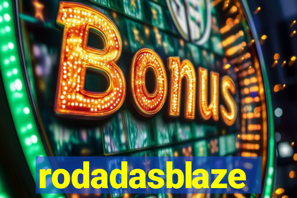 rodadasblaze