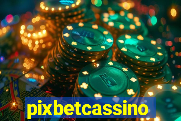 pixbetcassino