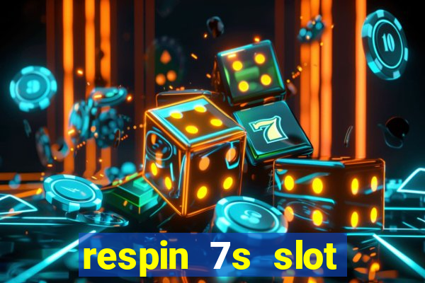 respin 7s slot free play