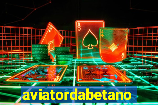 aviatordabetano