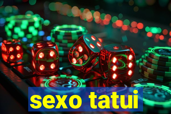 sexo tatui