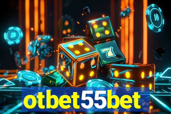 otbet55bet