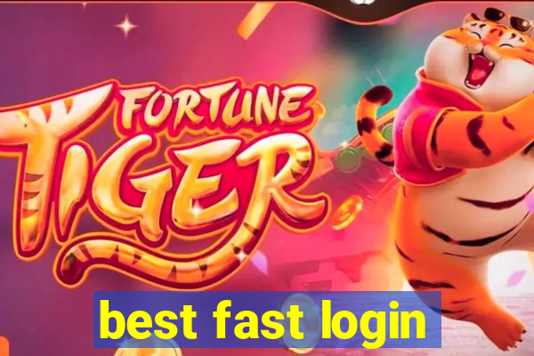 best fast login