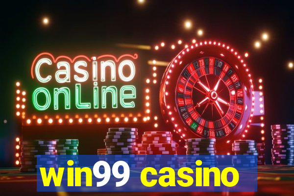 win99 casino