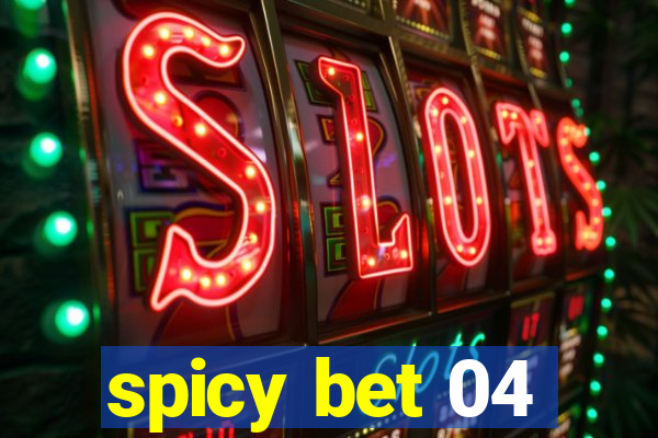 spicy bet 04