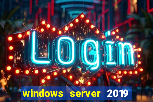 windows server 2019 iso pt-br download