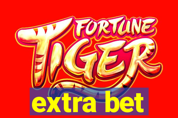 extra bet