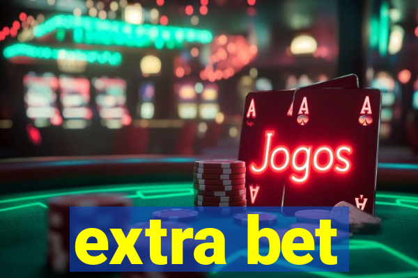 extra bet