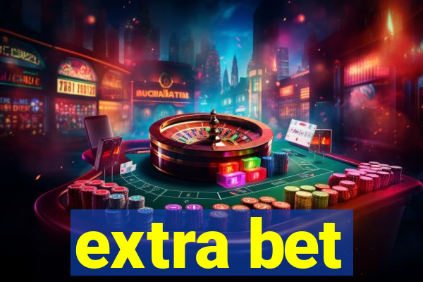 extra bet