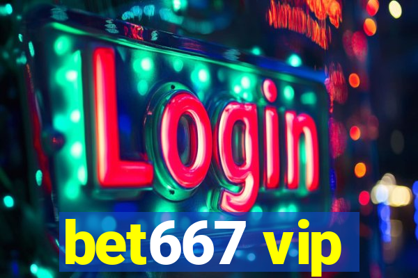 bet667 vip