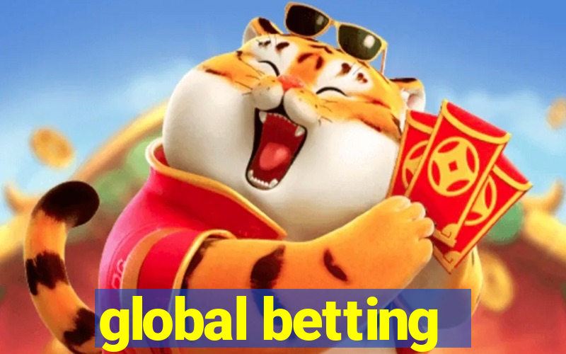 global betting