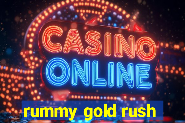 rummy gold rush