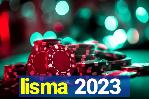 lisma 2023