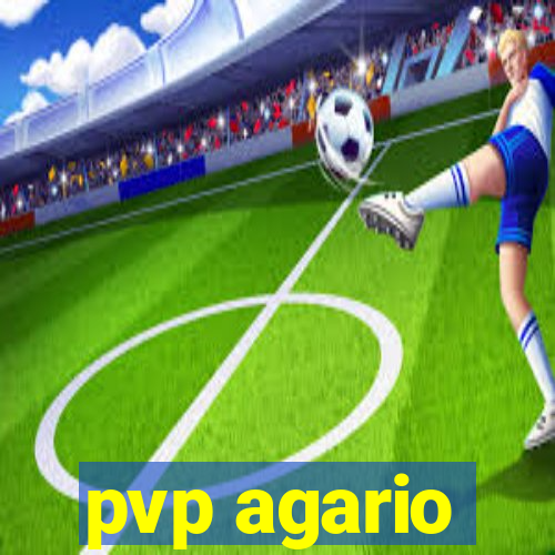 pvp agario