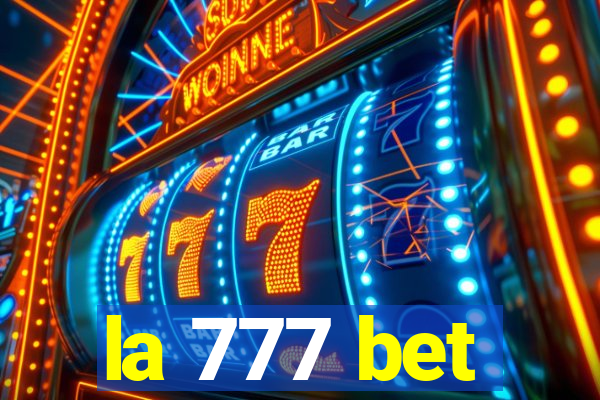 la 777 bet