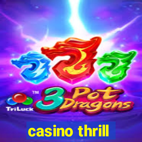 casino thrill