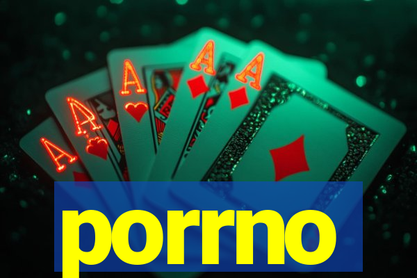 porrno