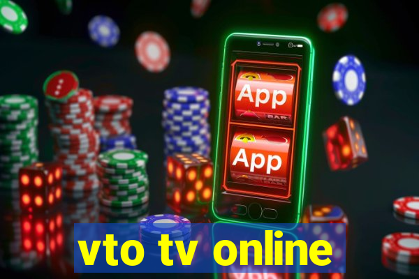 vto tv online