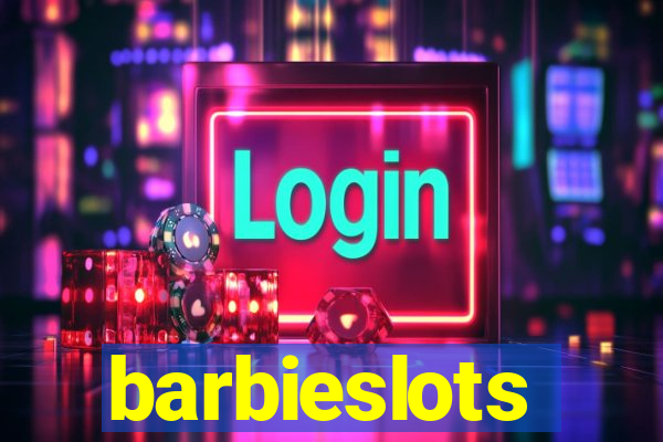 barbieslots