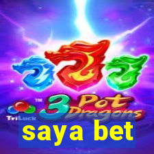 saya bet