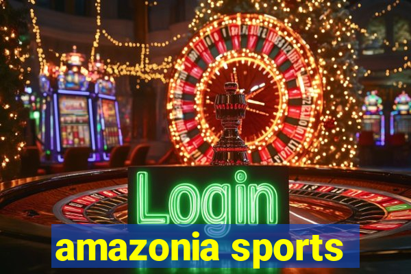 amazonia sports