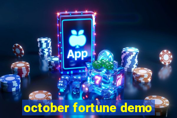 october fortune demo