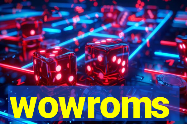 wowroms