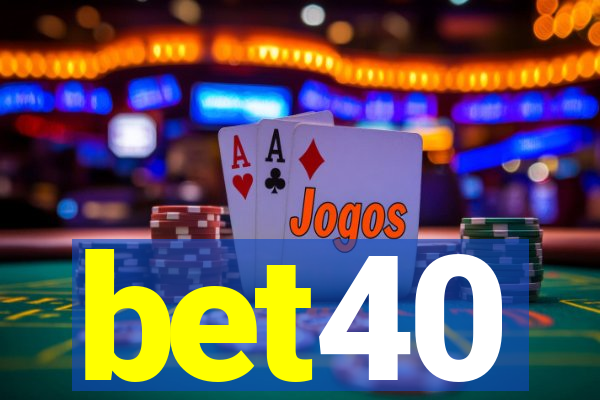 bet40