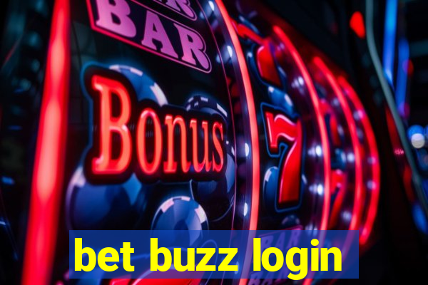 bet buzz login