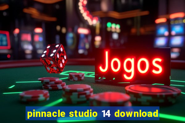 pinnacle studio 14 download