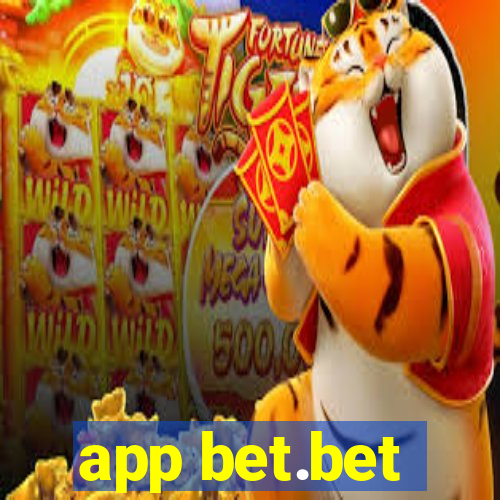 app bet.bet