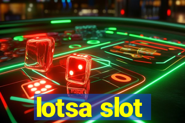 lotsa slot