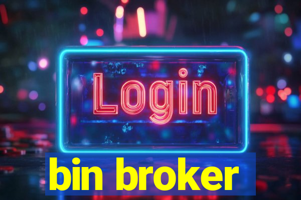 bin broker