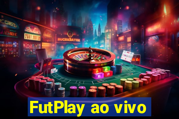 FutPlay ao vivo